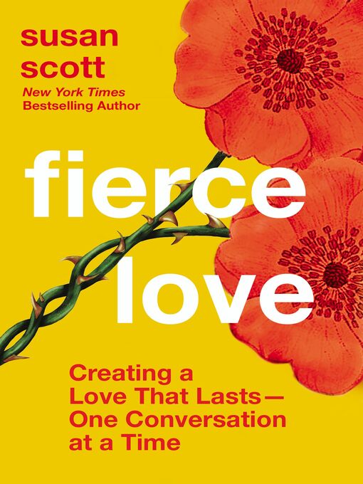 Title details for Fierce Love by Susan Scott - Available